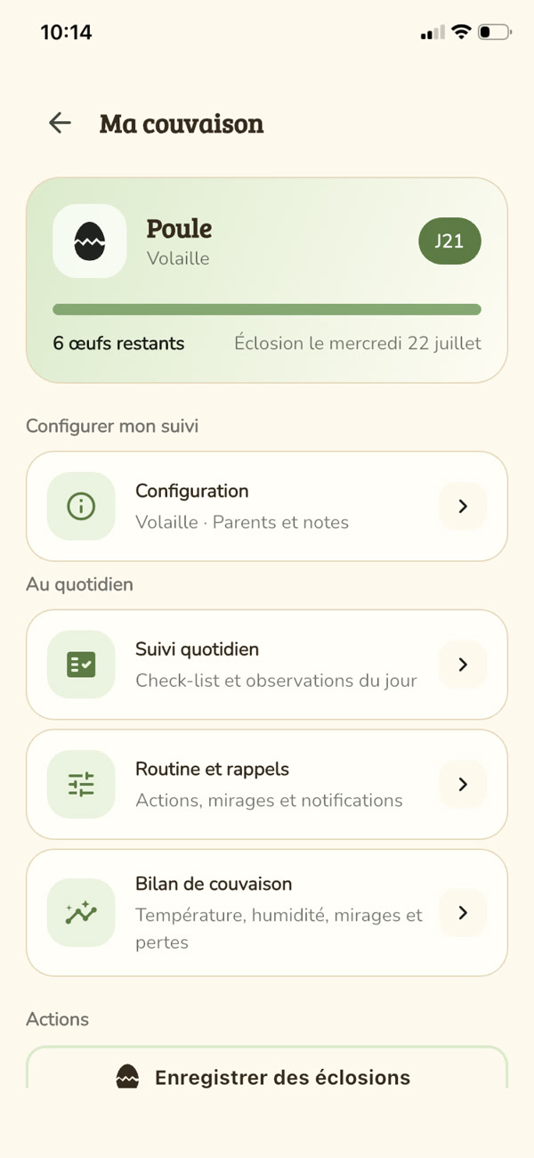 Suivi complet d’une couvaison jusqu’à l’éclosion